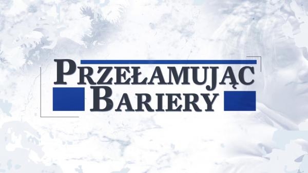 Przełamując bariery