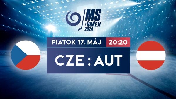 MS v hokeji 2024: Česko - Rakúsko