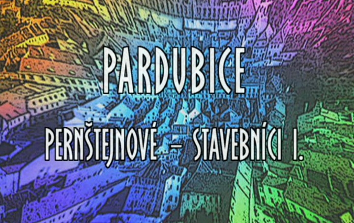 Dokument Deset století architektury: Pardubice, Pernštejnové - stavebníci