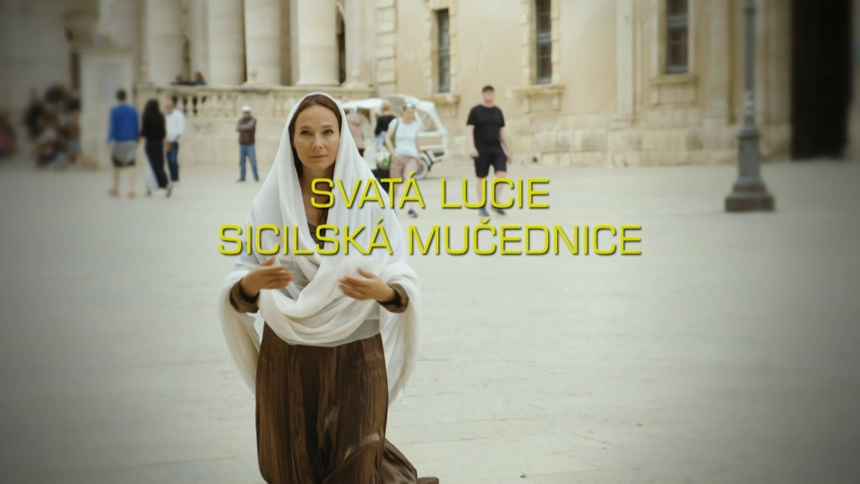 Documentary Svatá Lucie - sicilská mučednice