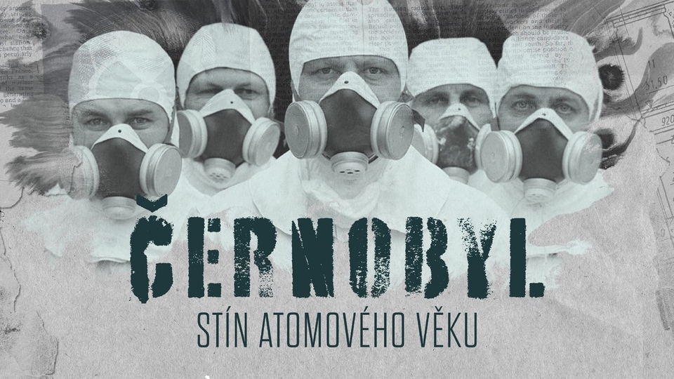 Dokument Černobyl: Stín atomového věku