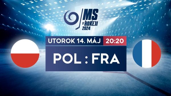 Štúdio 2024 IIHF Majstrovstvá sveta: Poľsko - Francúzsko