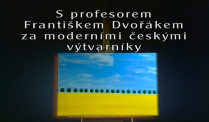 Documentary S profesorem Františkem Dvořákem za moderními českými výtvarníky
