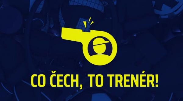 Co Čech, to trenér!
