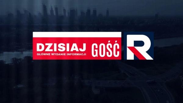 Gość "Dzisiaj"