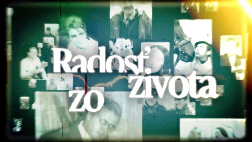 Documentary Radosť zo života