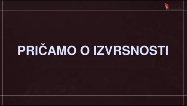 Pričamo o izvrsnosti