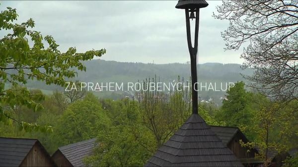 Za prahem roubených chalup