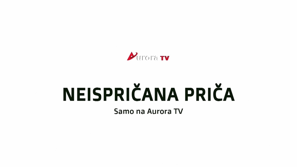 Neispričana priča Aurora TV