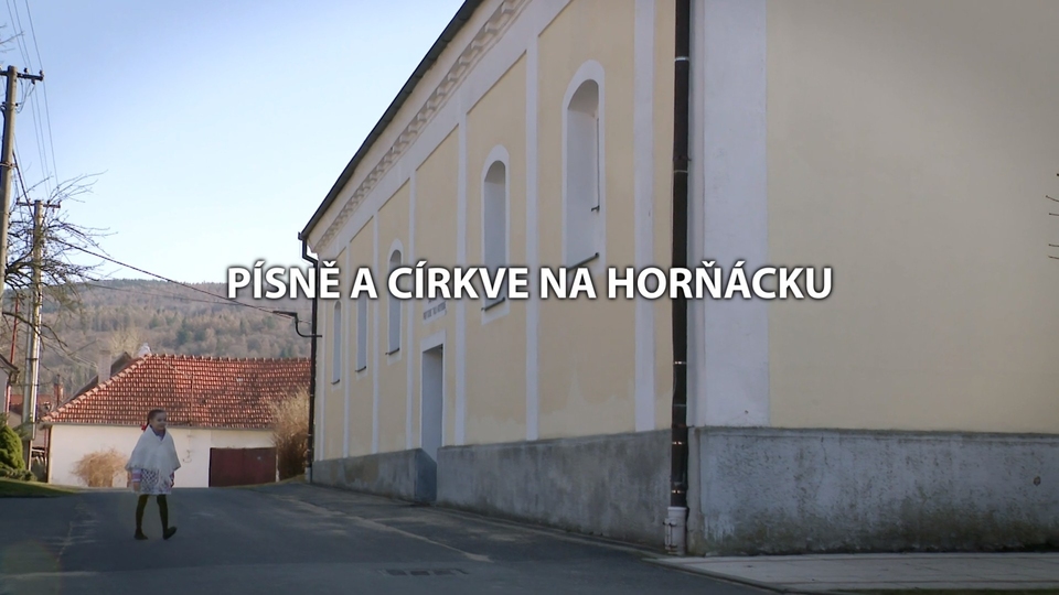Documentary Písně a církve na Horňácku