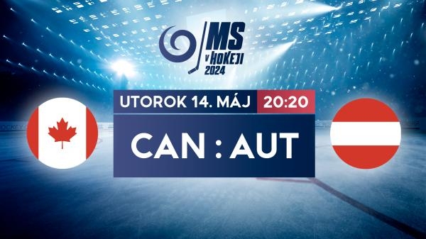 MS v hokeji 2024: Kanada - Rakúsko