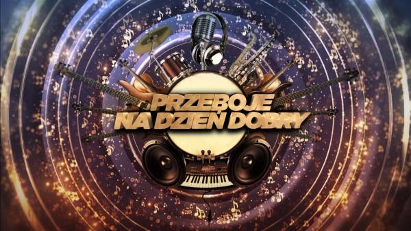 Przeboje na dzień dobry