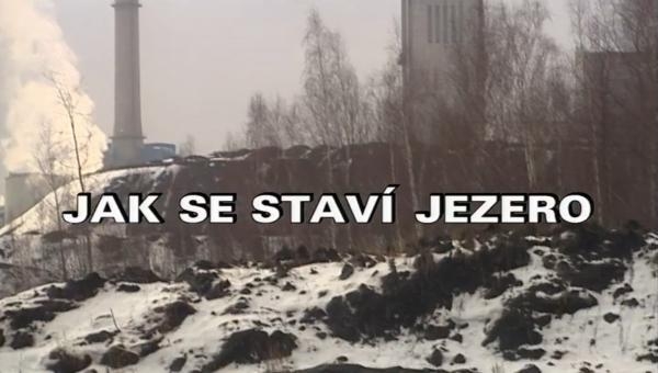 Jak se staví jezero