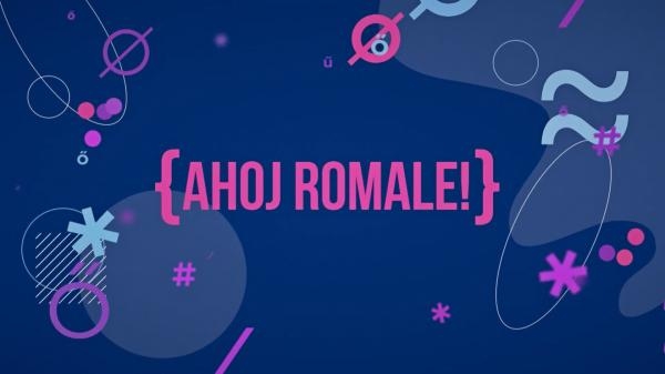 Ahoj, Romale