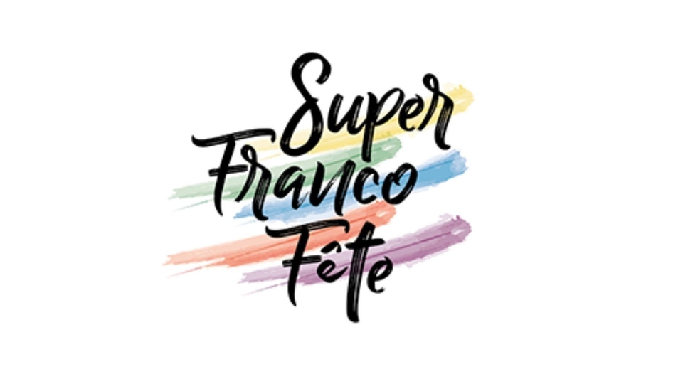 Le grand concert de la francophonie - La SuperFrancoFete
