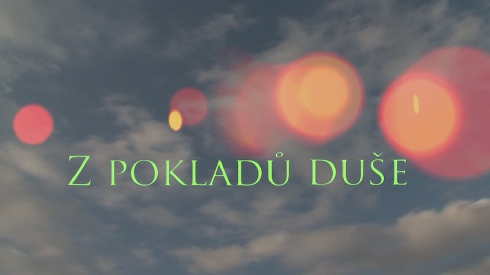 Z&nbsp;pokladů duše