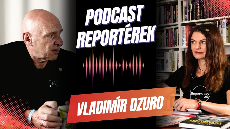 Vladimír Dzuro v&nbsp;podcastu Reportérek