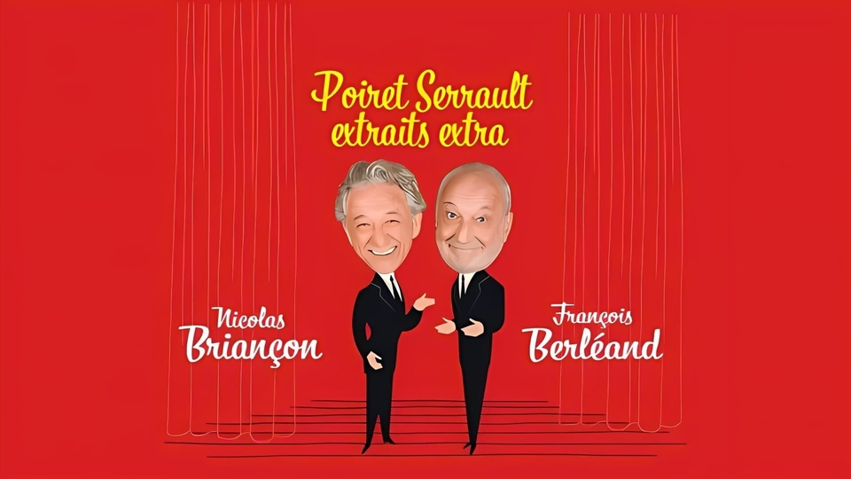 Poiret Serrault extraits extra