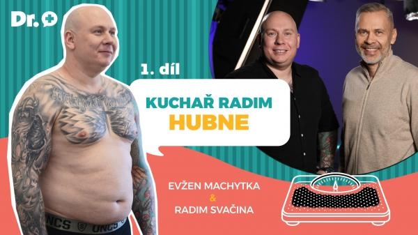 Dr. Evžen: Radim hubne