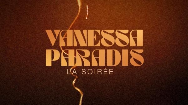Vanessa Paradis, la soirée