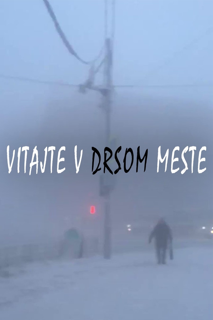 Dokument Vitajte v&nbsp;drsnom meste