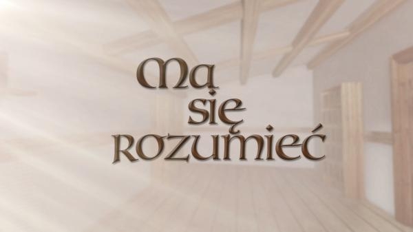 Ma się rozumieć